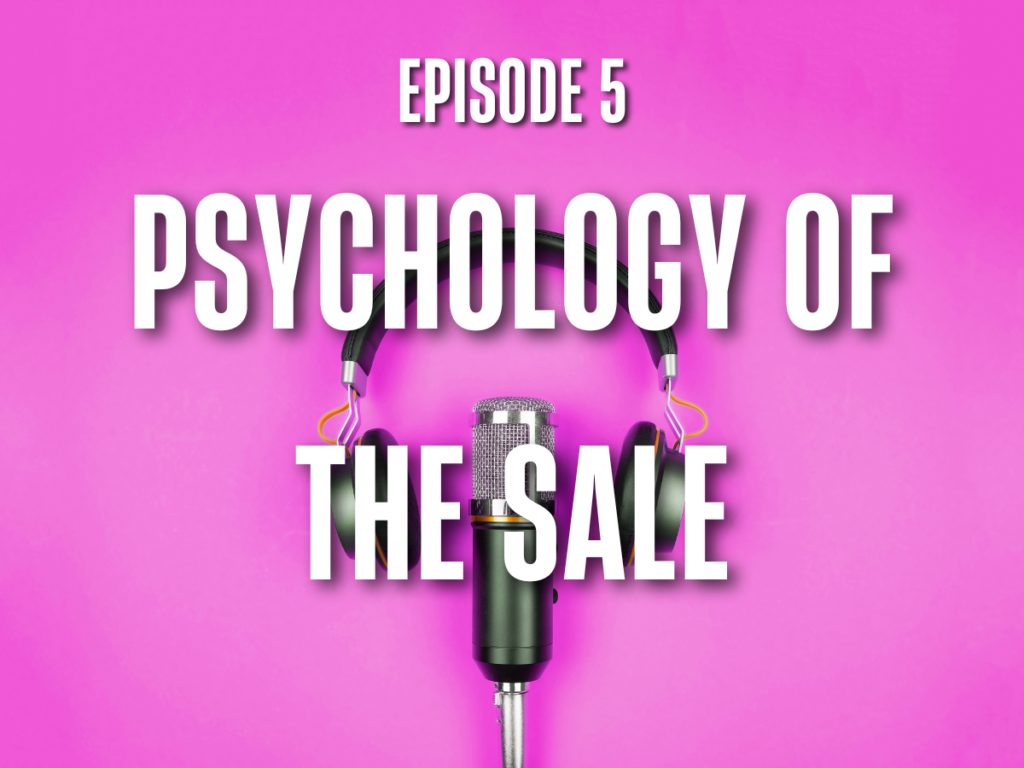 E5 Psychology of the Sale